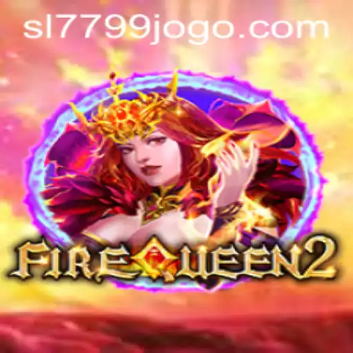 Exploring the Depths of FireQueen2: An In-Depth Look at SL7799.com's Latest Gaming Phenomenon